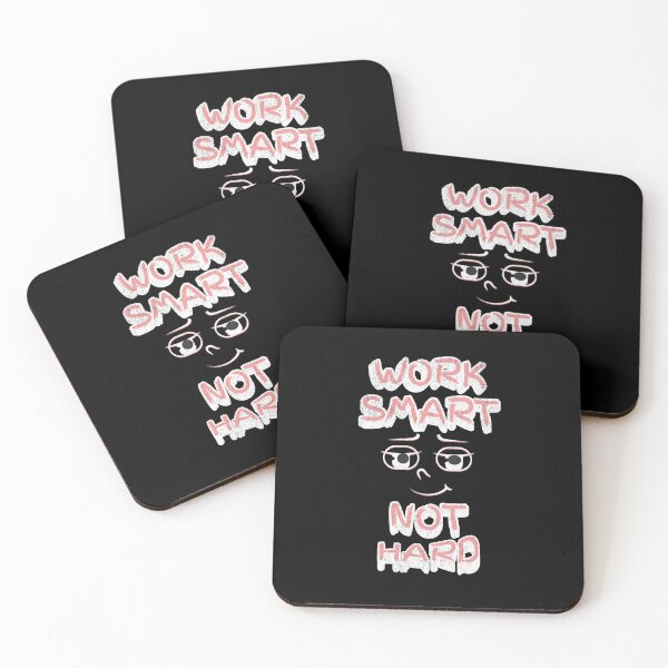 Item preview, Work Smart Not Hard designed and sold by OliDesigns.