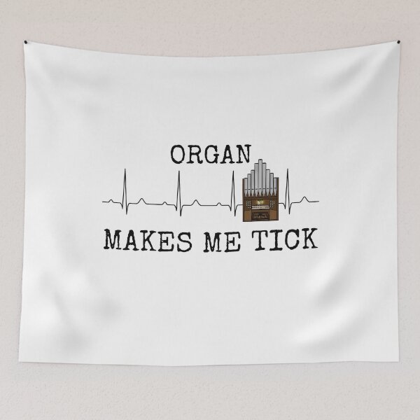 Item preview, Organ Makes Me Tick, Church Organist Heart Rate Musician designed and sold by doodlerob.