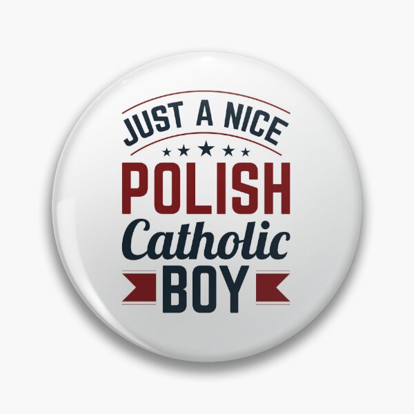 Item preview, Just a Nice Polish Catholic Boy designed and sold by jaygo.