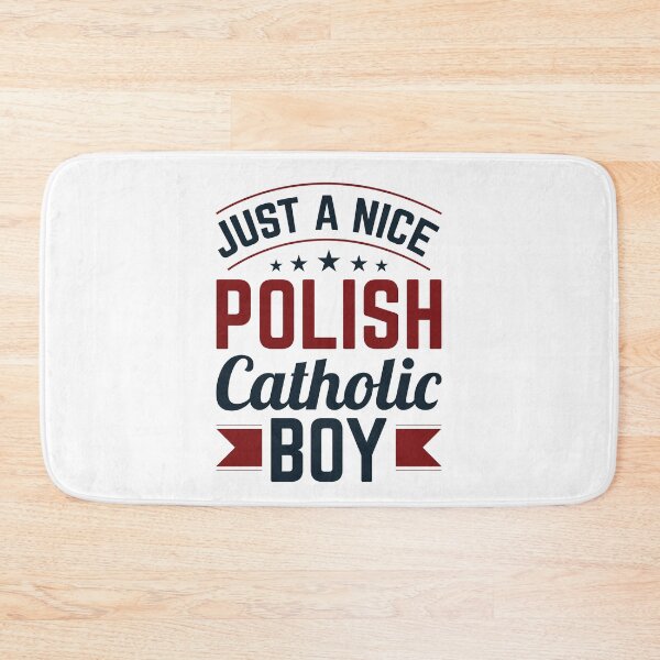 Item preview, Just a Nice Polish Catholic Boy designed and sold by jaygo.