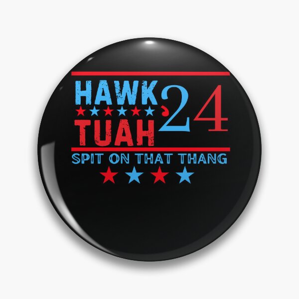 Item preview, Copy of Hawk Tuah Spit On That Thang Thing Funny designed and sold by UniqueDesignOK.
