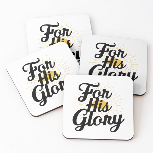 Item preview, For His Glory! Black And White Christian Small Bible Verse designed and sold by PMCreative.