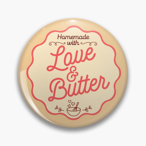 Item preview, Homemade with Love and Butter designed and sold by Essential Originals.