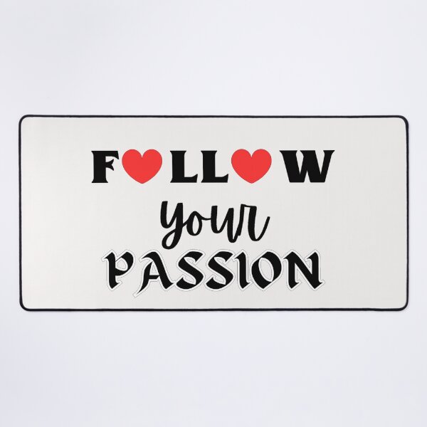 Item preview, Copy of Follow your passion on white designed and sold by Kalpa.