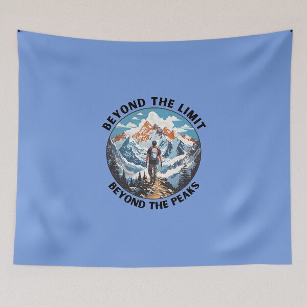 Item preview, Hiking beyon the limits, beyond the peacks designed and sold by ErSaSolutions.