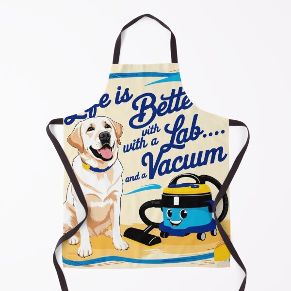 Item preview, Labrador Retriever Life is better with a Lab... and a vacuum designed and sold by HardCorps.