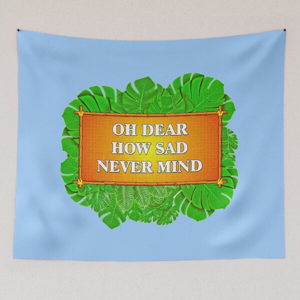 Item preview, it Ain't Half Hot Mum - Oh Dear, How Sad, Never Mind designed and sold by Smasual.
