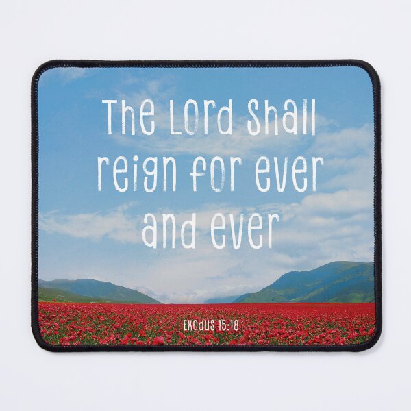 Item preview, Exodus 15:18 designed and sold by SecretSamaritan.