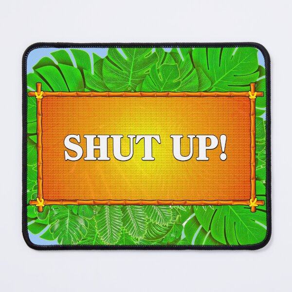 Item preview, It Ain't Half Hot Mum - Shut Up! designed and sold by Smasual.