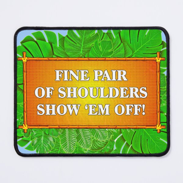Item preview, It Ain't Half Hot Mum - Fine Pair of Shoulders designed and sold by Smasual.