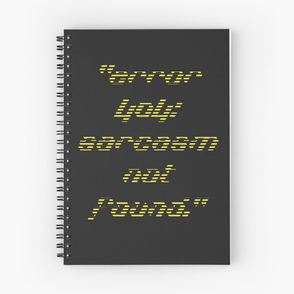Item preview, Error 404: Sarcasm Not Found - Funny Programming Quote Design designed and sold by StyleFused.