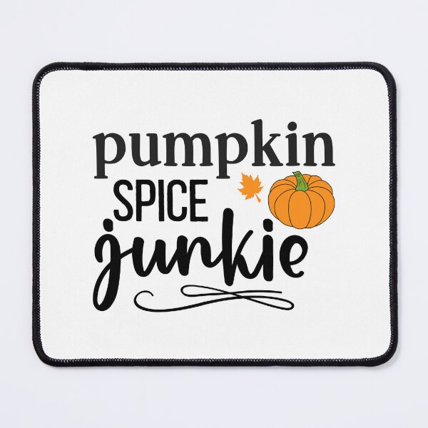 Item preview, Pumpkin spice junkie designed and sold by Made-by-Gus.