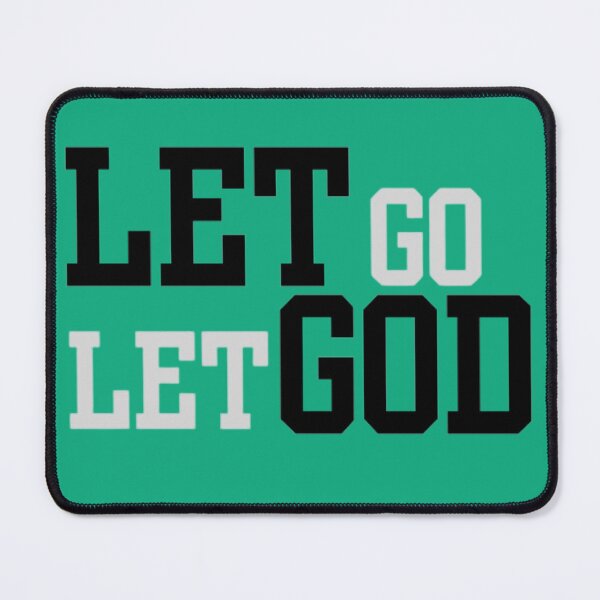 Item preview, Let Go, Let God designed and sold by TNGOverall.