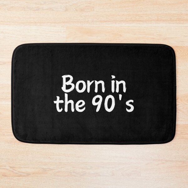 Item preview, Born in the 90's casual designed and sold by Weknes.