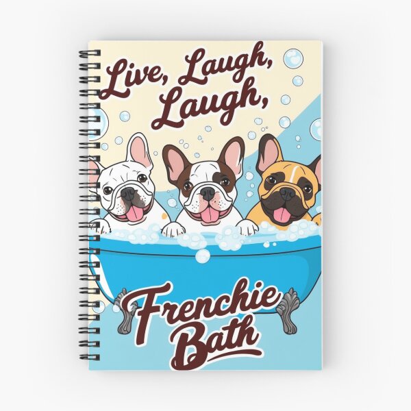 Aperçu de l'œuvre Bouledogues français : vivre, rire, Frenchie Bath créée et vendue par HardCorps.