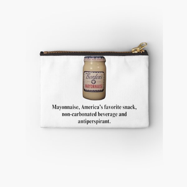 Item preview, Mayonnaise, America's Favorite Snack designed and sold by Sara576.
