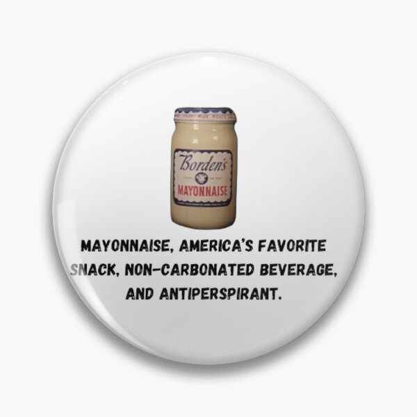 Item preview, Mayonnaise, America's Favorite Snack #2 designed and sold by Sara576.