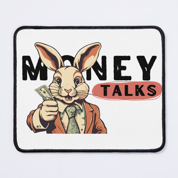 Item preview, Money talks Bunny cash designed and sold by ZMaria.