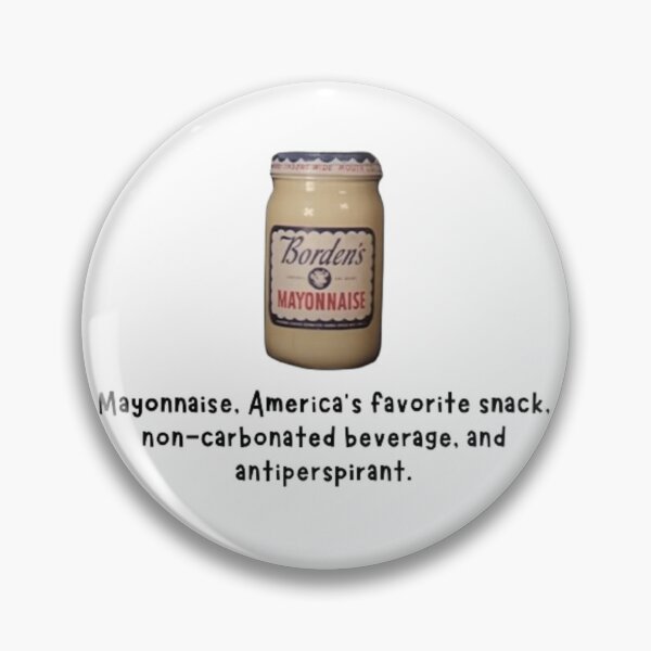 Item preview, Mayonnaise, America's Favorite Snack #3 designed and sold by Sara576.