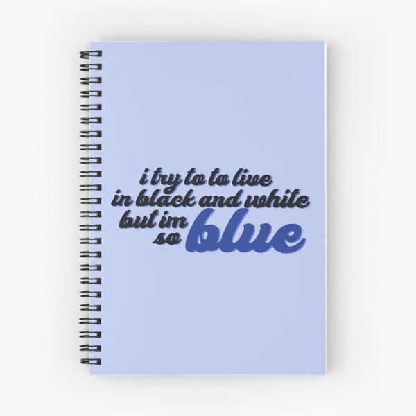 Item preview, I TRY TO LIVE IN BLACK AND WHITE BUT IM SO BLUE (ver. 2) designed and sold by eletia.