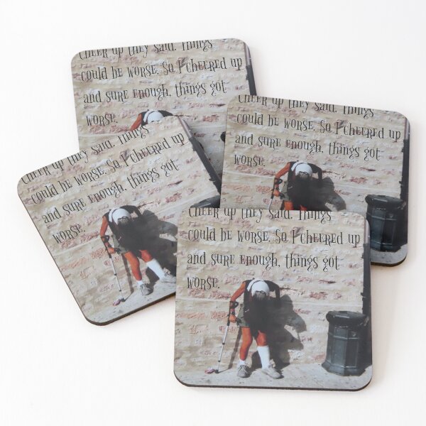 Item preview, Cheer up Things Could Be Worse designed and sold by Halifaxartguy.