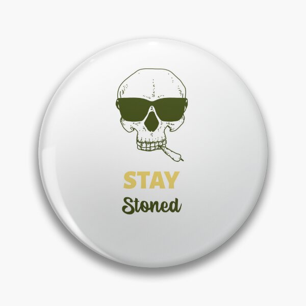 Artikelvorschau, Bleib stoned Design entworfen und verkauft von ERROR-STORE.