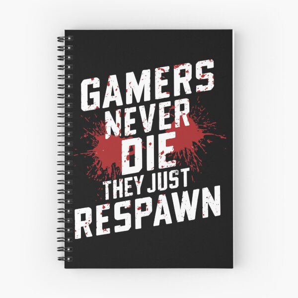 Item preview, Gamers never die. Respawn. Gamers Never die designed and sold by beDiceDesigns.