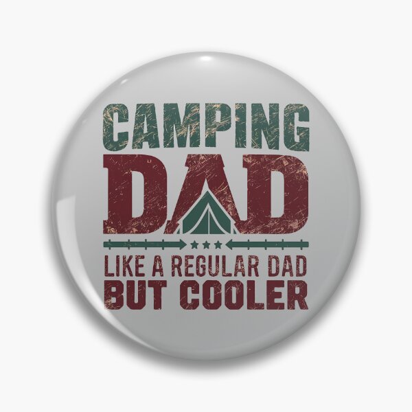 Item preview, Camping Dad Like A Regular Dad But Cooler designed and sold by Little Designs.