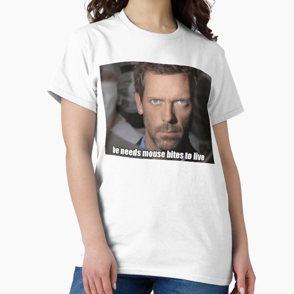 Item preview, House MD - he needs mouse bites to live designed and sold by grumpy-bunny.