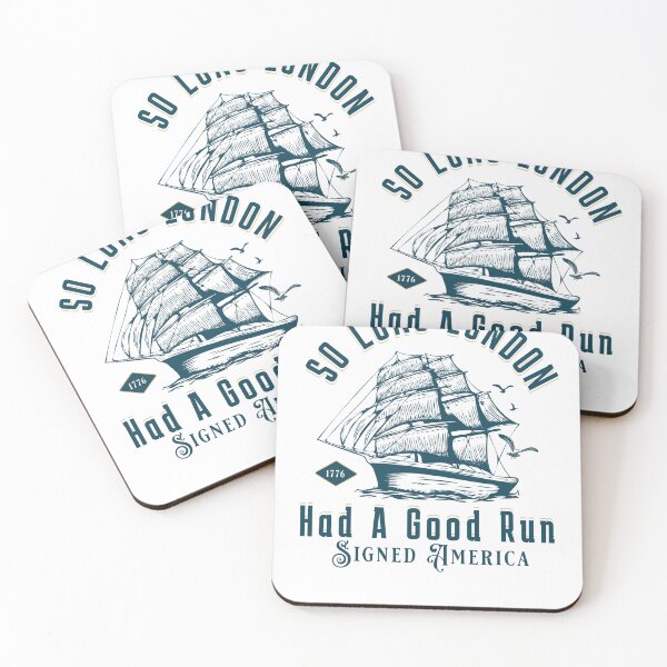 Item preview, Funny 4th of July  So Long London Had A Good Run Signed America designed and sold by ArtfulWhimsy007.