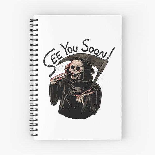 Item preview, See You Soon - Sarcasm Funny Dark Skull Reaper Death Gift designed and sold by EduEly.