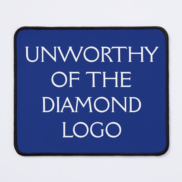 Item preview, Unworthy of the Diamond Logo designed and sold by Off the Box.