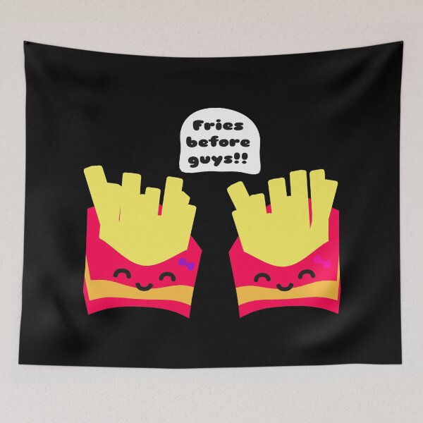 Item preview, Fries Before Guys! designed and sold by JoseloRochaArt.