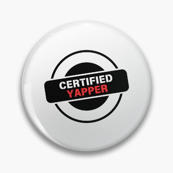 Item preview, Certified yapper designed and sold by Pepe-And-Gas.