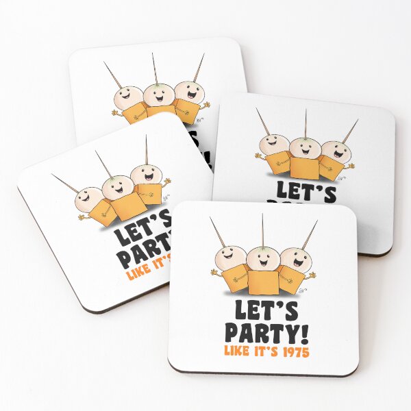 Item preview, Let's Party like it's 1975 designed and sold by Garry Vaux.