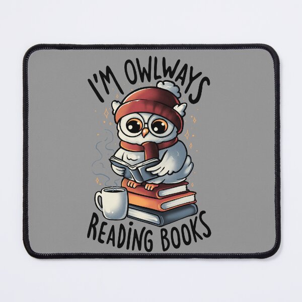 Item preview, Owlways Reading Books - Sarcasm Funny Cute Owl Books Adorable Gift designed and sold by EduEly.