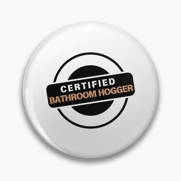 Item preview, Certified bathroom hogger designed and sold by Pepe-And-Gas.