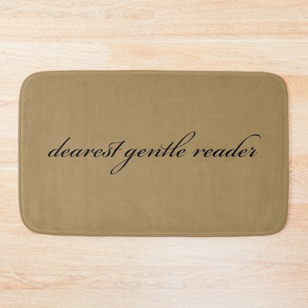 Item preview, Dearest Gentle Reader designed and sold by geedesignsstuff.