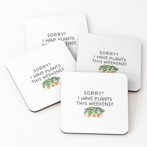 Item preview, Sorry, I have plants this weekend! designed and sold by Pepe-And-Gas.