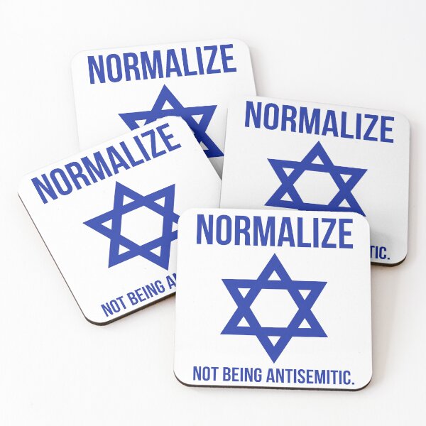 Item preview, Normalize not being antisemitic  designed and sold by Rachel the Artist .