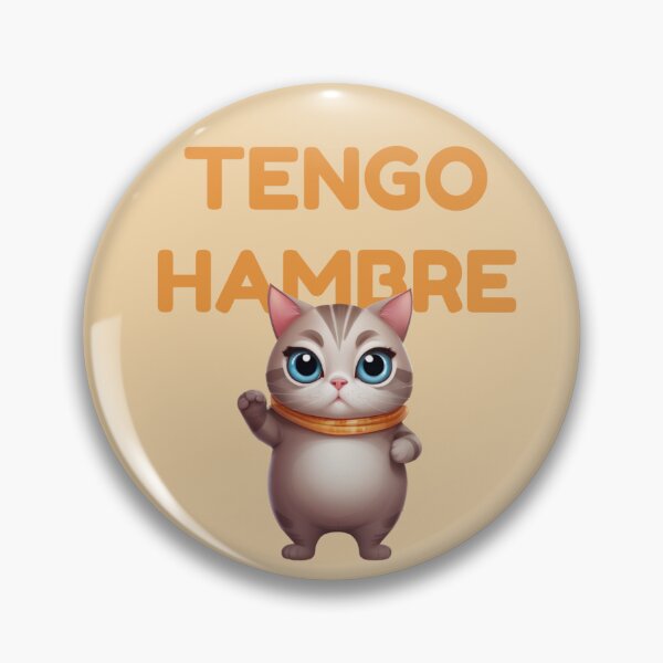 Item preview, I'M HUNGRY CUTE KITTY FUNNY SPANISH QUOTES designed and sold by La Loca.