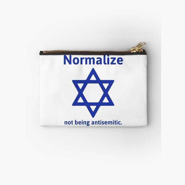 Item preview, Normalize not being antisemitic  designed and sold by Rachel the Artist .