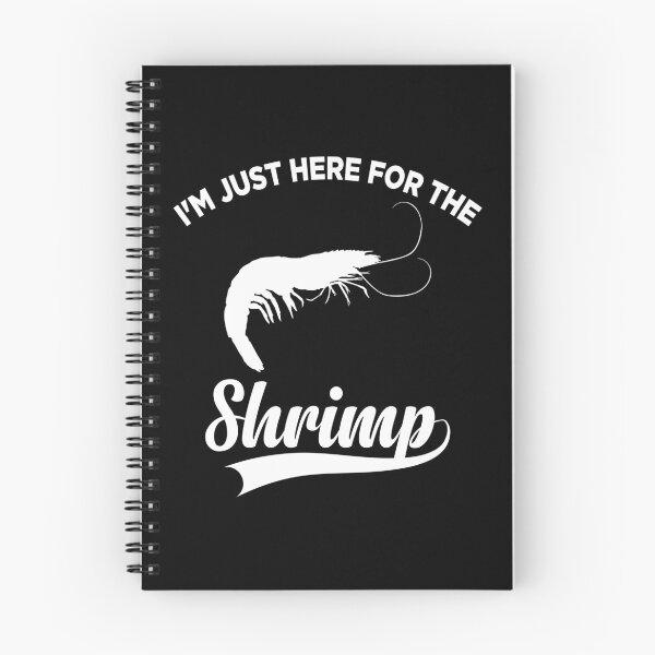 Item preview, I'm Just Here for The Shrimp designed and sold by belladesign7.