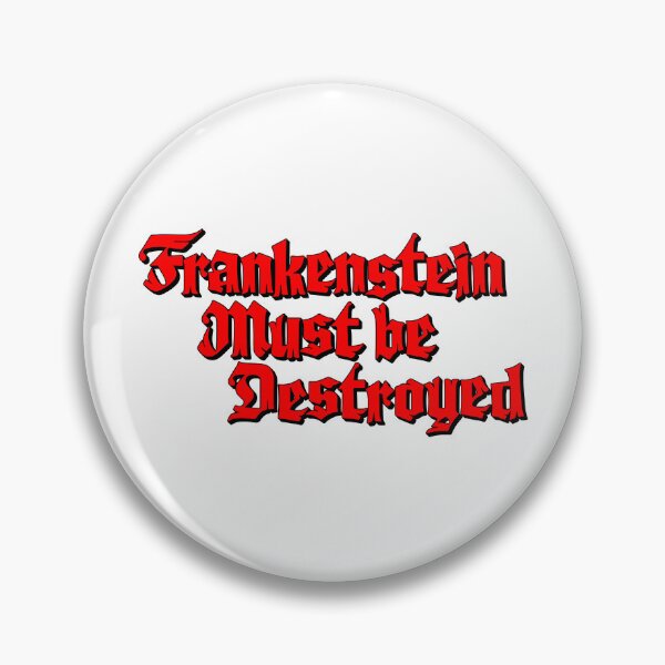 Item preview, Frankenstein Must Be Destroyed - Hammer Horror - White designed and sold by ABSTRACT-IVISM.