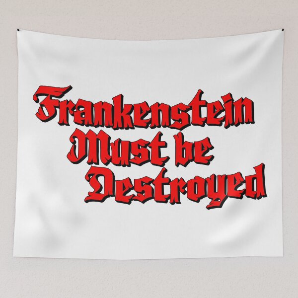 Item preview, Frankenstein Must Be Destroyed - Hammer Horror - White designed and sold by ABSTRACT-IVISM.