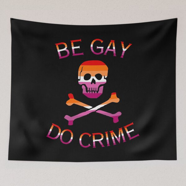 Item preview, Be Gay Do Crime Lesbian Flag Pirate designed and sold by auDHDesigns.