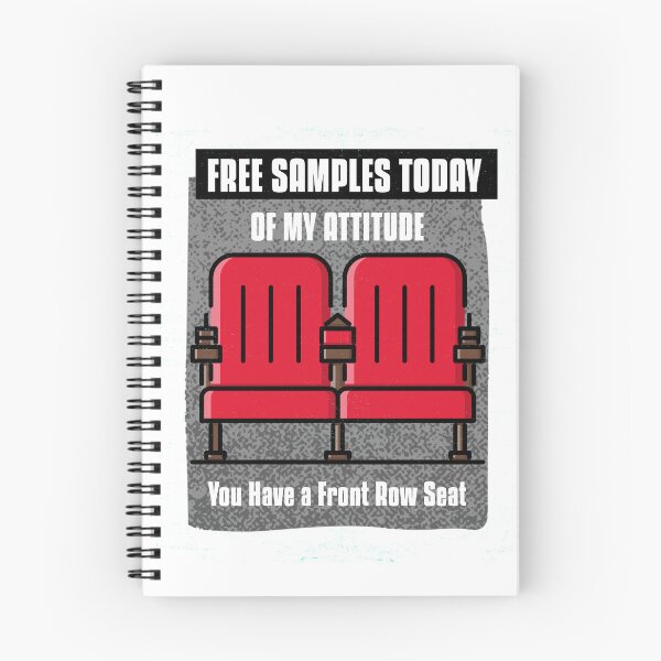 Item preview, Attitude - Free Samples Today of My Attitude. You Have a Front Row Seat designed and sold by LewpyG.