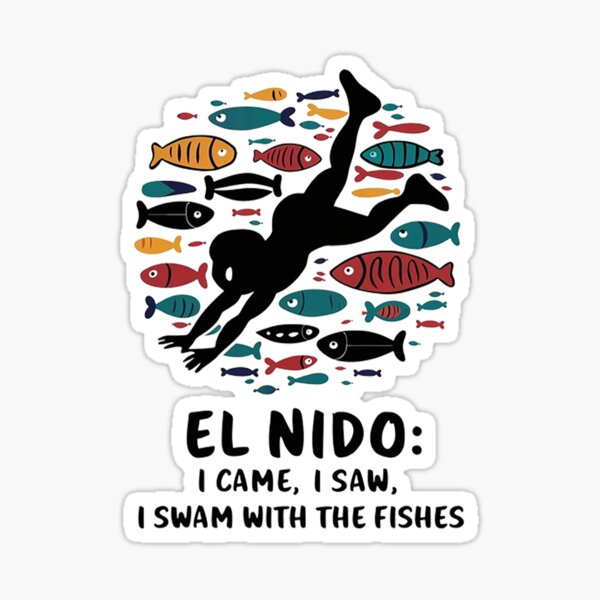 Item preview, El Nido: I came, I saw, I swam with the fishes designed and sold by likbatonboot.