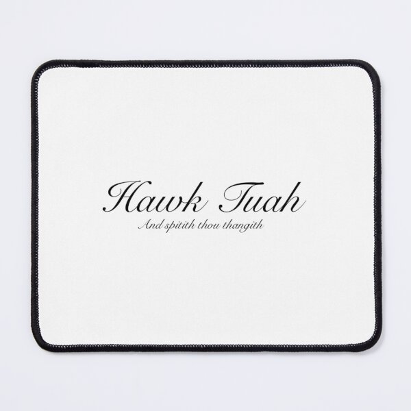 Item preview, Hawk Tuah and spitith on thou thangith designed and sold by Lukstix.
