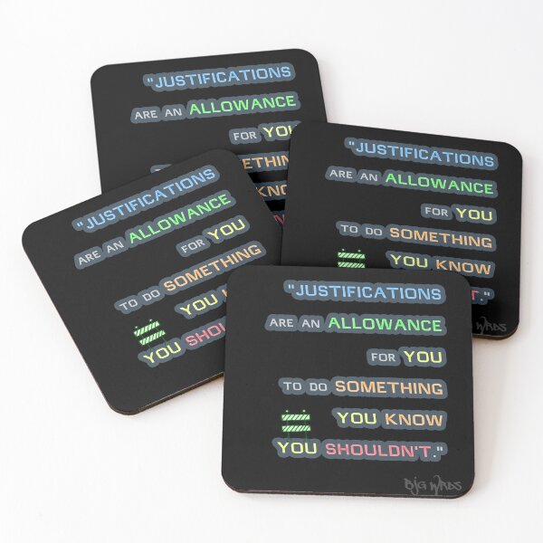 Item preview, "JUSTIFICATIONS..." Quote 06/28/2024 designed and sold by BJGWRDS.